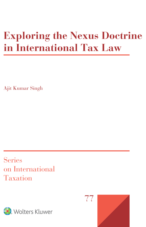 Exploring the Nexus Doctrine In International Tax Law 