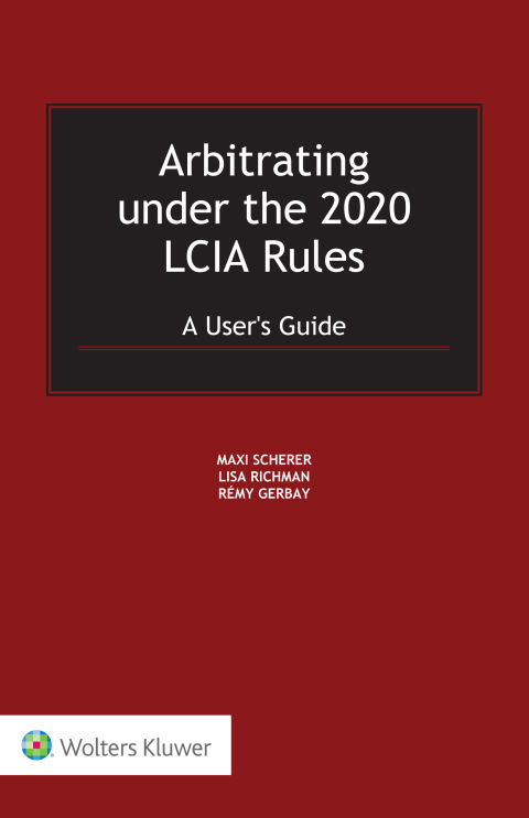 Cover image for book Arbitrating under the 2020 LCIA Rules