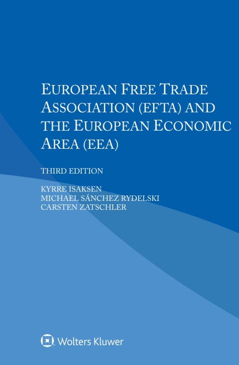 Cover image for book European Free Trade Association (EFTA) and the European Economic Area (EEA)