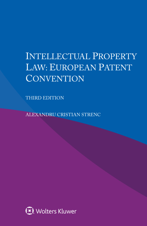 Cover image for book Intellectual Property Law: European Patent Convention