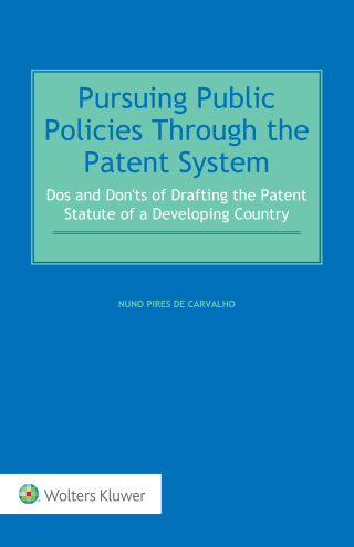 Pursuing Public Policies Through the Patent System