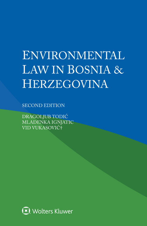 Cover image for book Environmental Law in Bosnia & Herzegovina