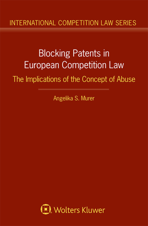 Cover image for book Blocking Patents in European Competition Law