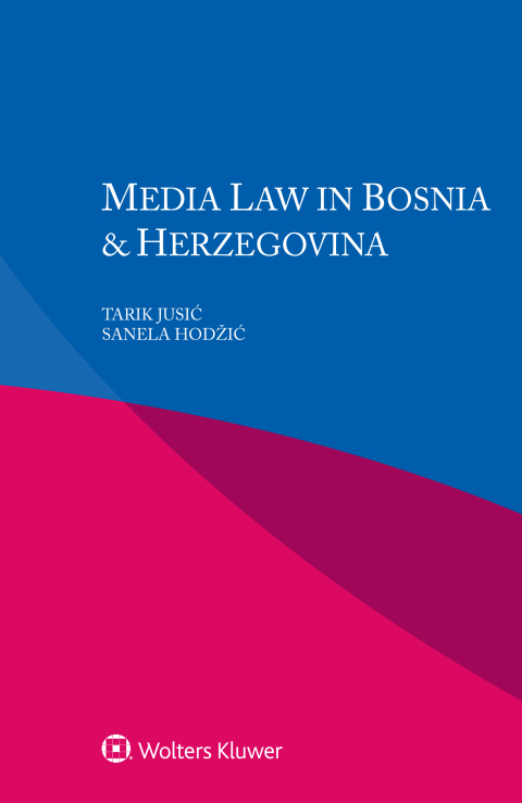Cover image for book Media Law in Bosnia & Herzegovina