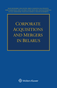 Titelbild: Corporate Acquisitions and Mergers in Belarus 9789403538846