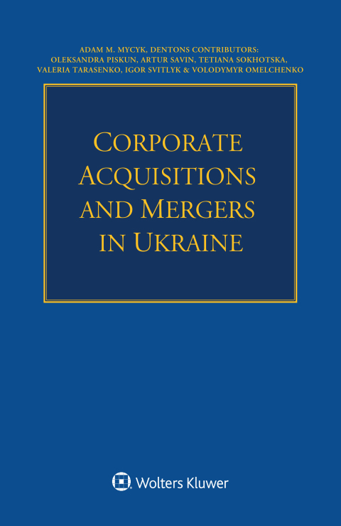 Cover image for book Corporate Acquisitions and Mergers in Ukraine