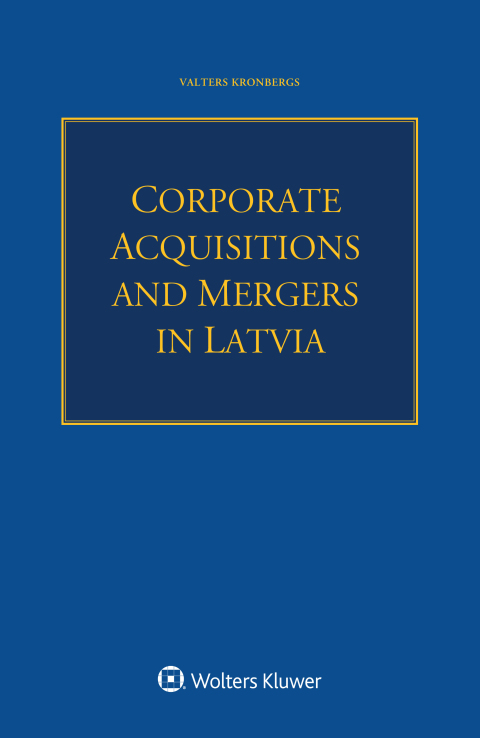 Cover image for book Corporate Acquisitions and Mergers in Latvia