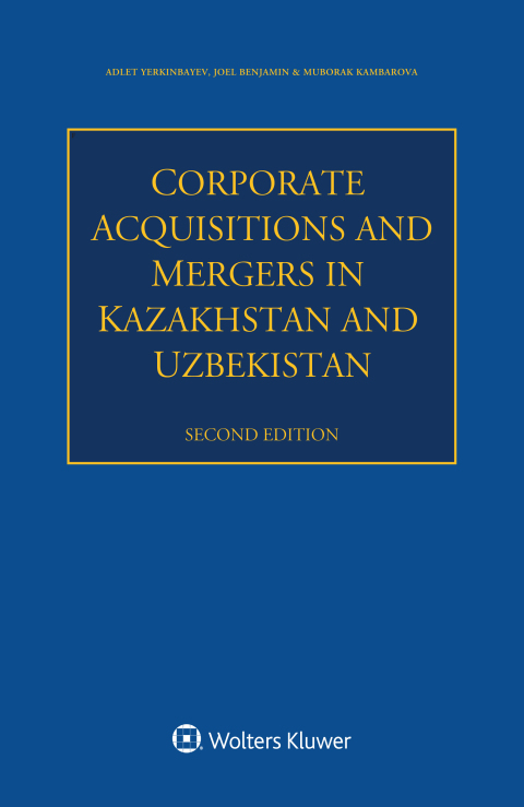 Cover image for book Corporate Acquisitions and Mergers in Kazakhstan and Uzbekistan