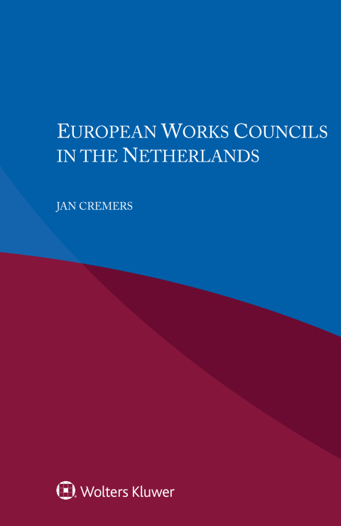 European Works Councils in the Netherlands 
