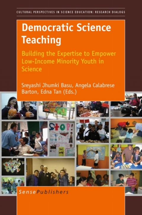 Cover image for book Democratic Science Teaching: Building the Expertise to Empower Low-Income Minority Youth in Science