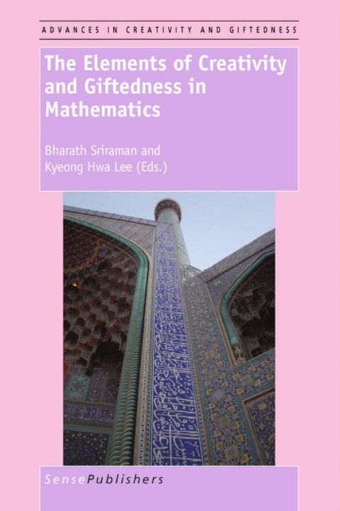 Cover image for book The Elements of Creativity and Giftedness in Mathematics