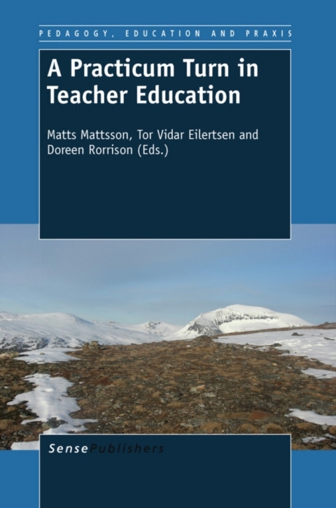 Cover image for book A Practicum Turn in Teacher Education