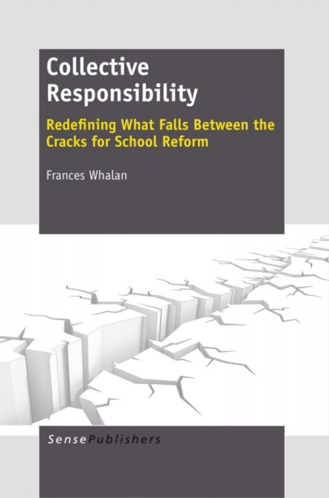 Cover image for book Collective Responsibility: Redefining What Falls Between the Cracks for School Reform