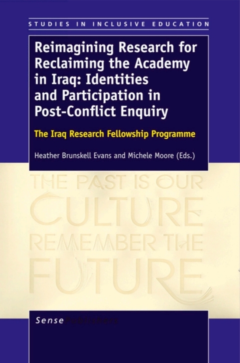 Cover image for book Reimagining Research for Reclaiming the Academy in Iraq: Identities and Participation in Post-Conflict Enquiry