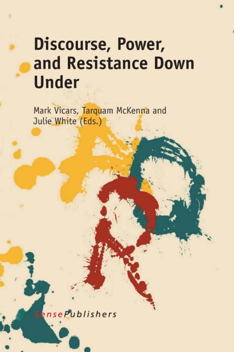 Cover image for book Discourse, Power, and Resistance Down Under