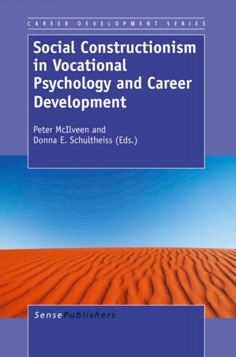 Cover image for book Social Constructionism in Vocational Psychology and Career Development