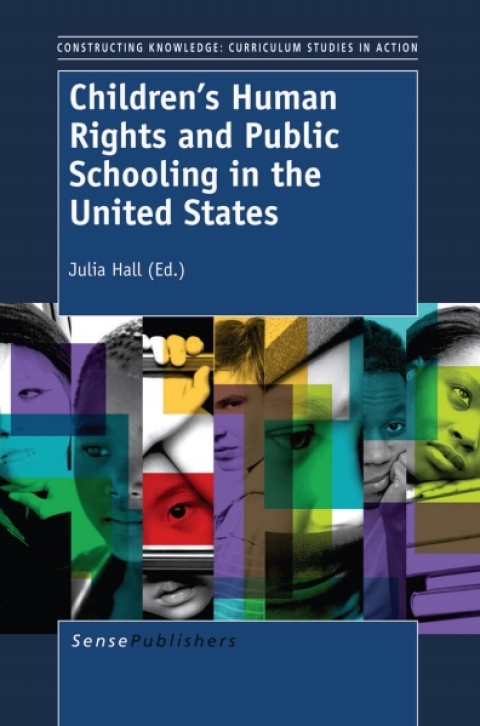 Cover image for book Children’s Human Rights and Public Schooling in the United States