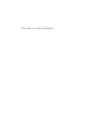 Unfolding the Unexpectedness of Uncertainty