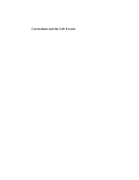 Cover image for book Curriculum and the Life Erratic