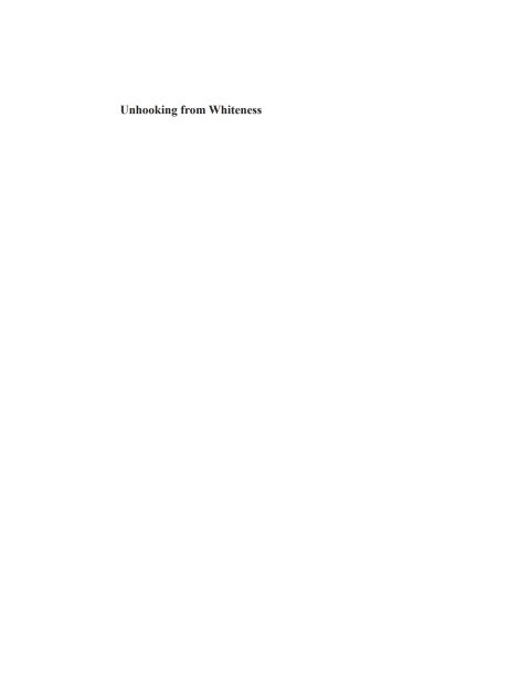 Cover image for book Unhooking from Whiteness