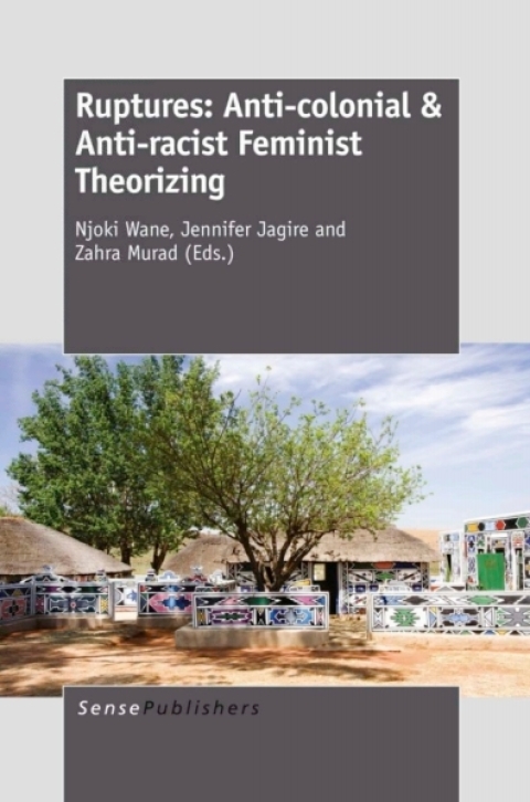 Cover image for book Ruptures: Anti-colonial & Anti-racist Feminist Theorizing