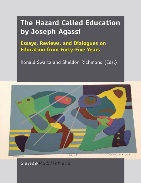 Cover image for book The Hazard Called Education by Joseph Agassi