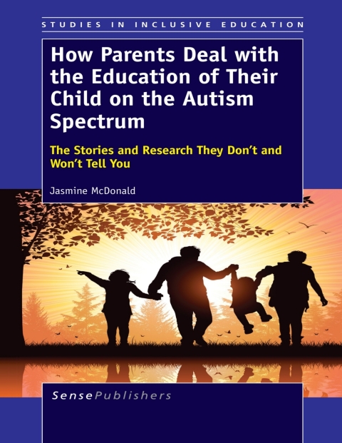 Cover image for book How Parents Deal with the Education of Their Child on the Autism Spectrum