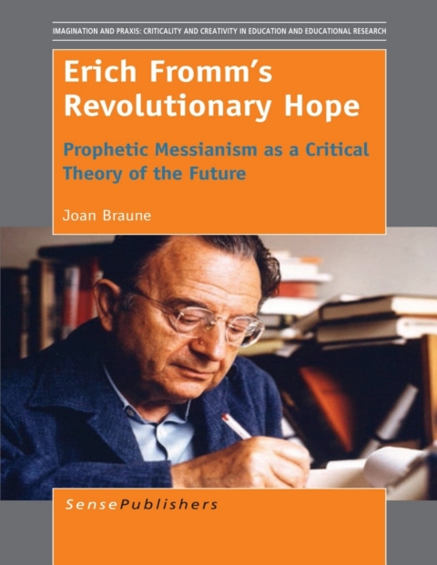 Cover image for book Erich Fromm’s Revolutionary Hope