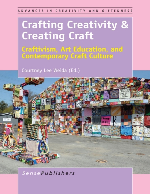 Cover image for book Crafting Creativity & Creating Craft