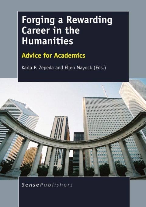 Cover image for book Forging a Rewarding Careerin the Humanities