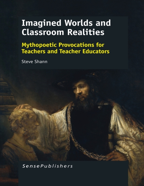 Cover image for book Imagined Worlds and Classroom Realities
