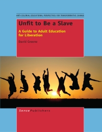 Cover image: Unfit to Be a Slave 9789462099357