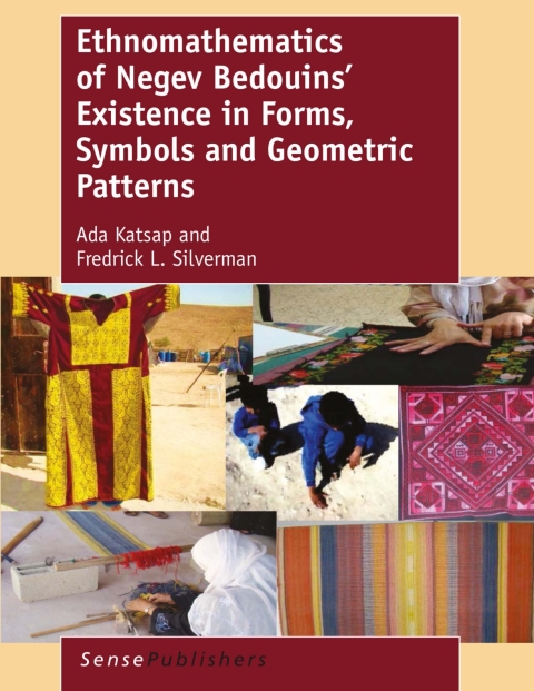 Cover image for book Ethnomathematics of Negev Bedouins’ Existence in Forms, Symbols and Geometric Patterns