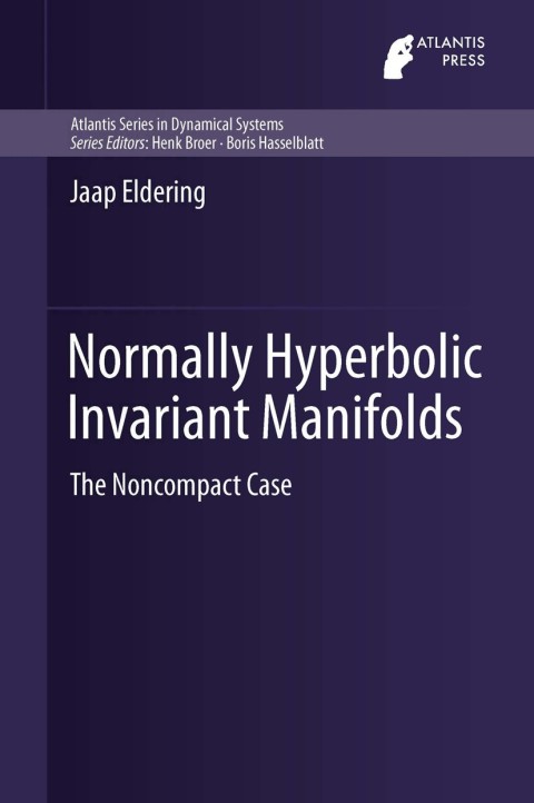 Cover image for book Normally Hyperbolic Invariant Manifolds