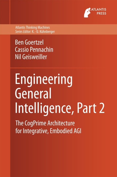 Engineering General Intelligence, Part 2 