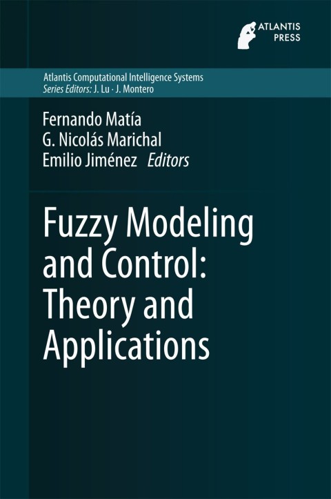 Cover image for book Fuzzy Modeling and Control: Theory and Applications