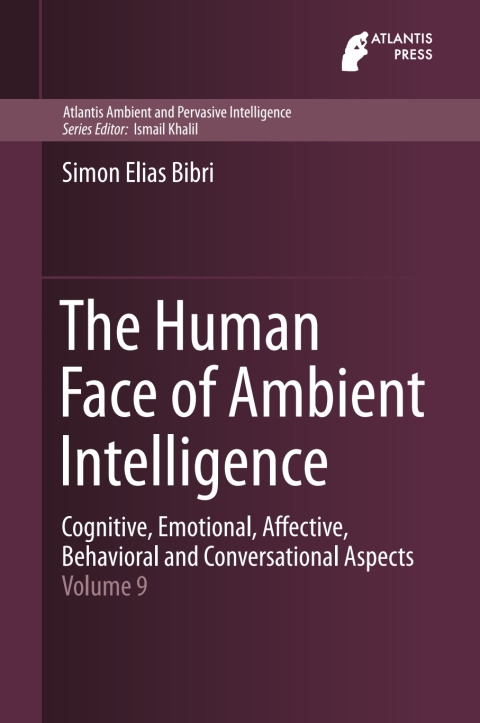 Cover image for book The Human Face of Ambient Intelligence