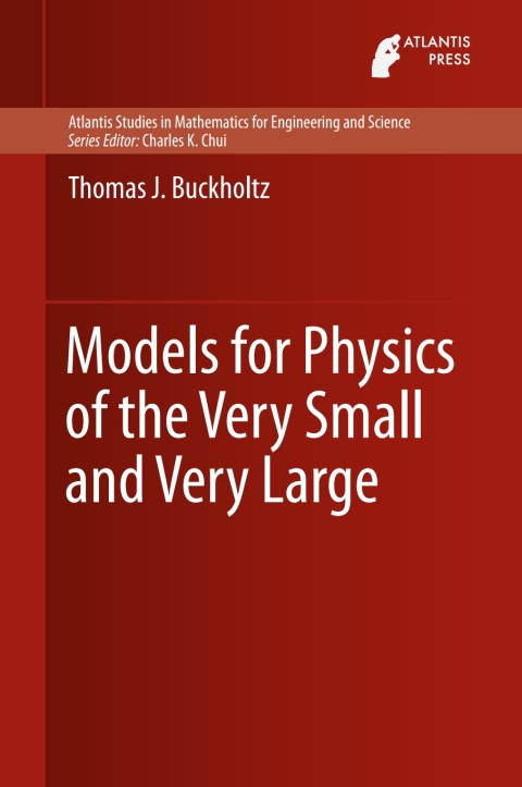 Cover image for book Models for Physics of the Very Small and Very Large