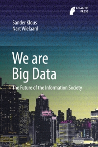 Cover image: We are Big Data 9789462391826