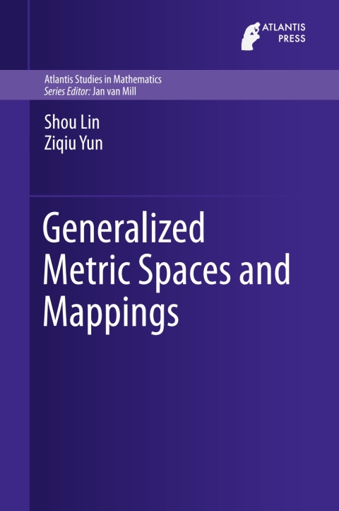 Cover image for book Generalized Metric Spaces and Mappings