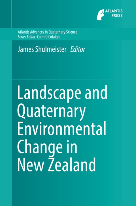 Cover image for book Landscape and Quaternary Environmental Change in New Zealand