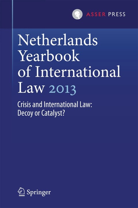 Cover image for book Netherlands Yearbook of International Law 2013