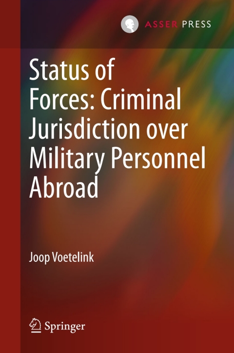 Cover image for book Status of Forces: Criminal Jurisdiction over Military Personnel Abroad