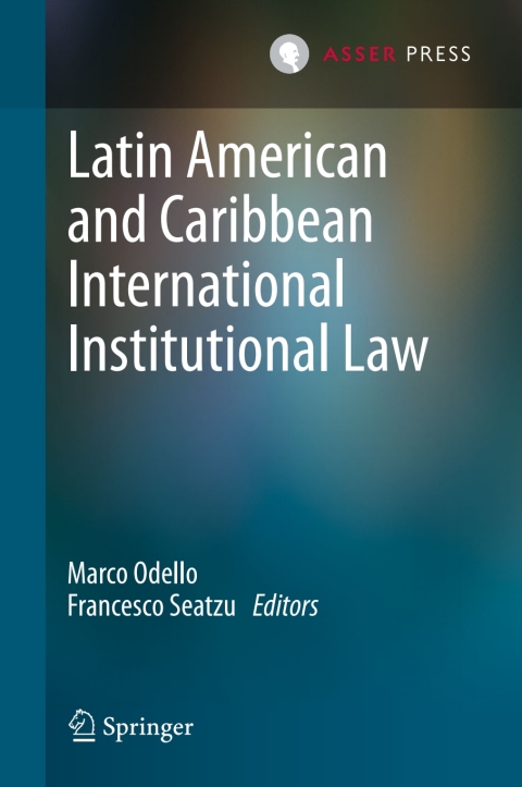 Cover image for book Latin American and Caribbean International Institutional Law