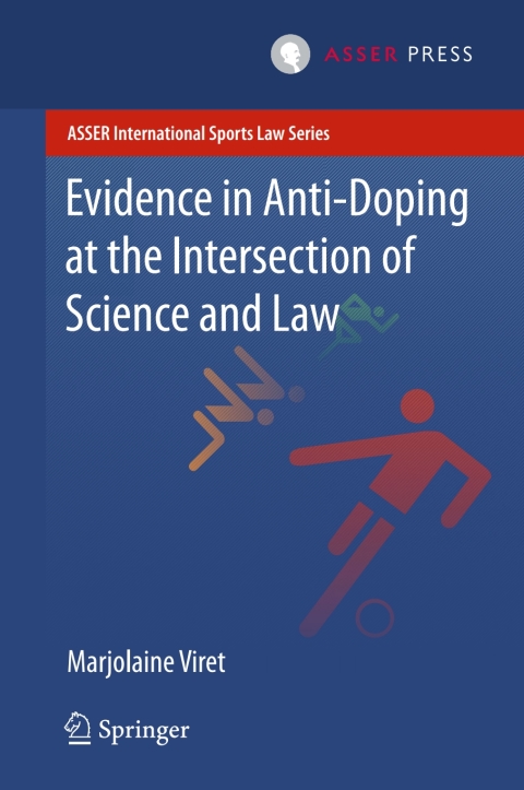 Evidence in Anti-Doping at the Intersection of Science \u0026 Law 