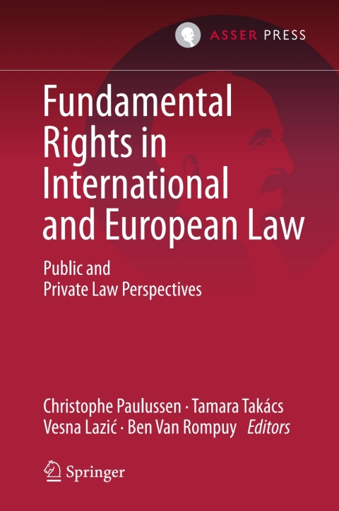 Fundamental Rights in International and European Law 