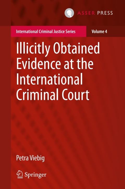 Cover image for book Illicitly Obtained Evidence at the International Criminal Court