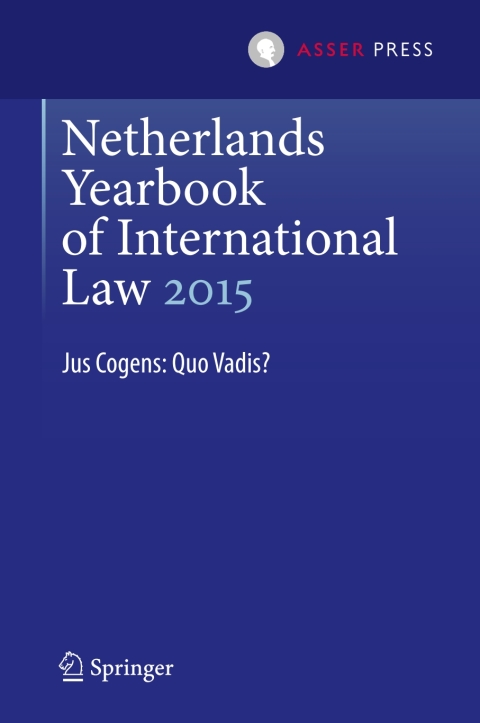 Cover image for book Netherlands Yearbook of International Law 2015