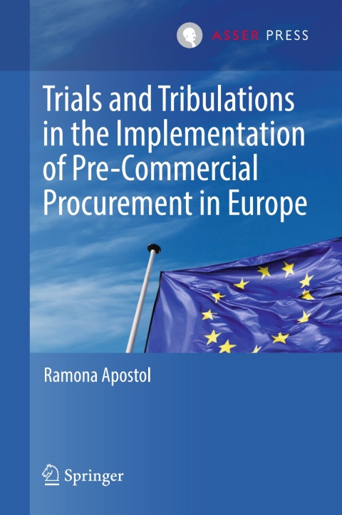Cover image for book Trials and Tribulations in the Implementation of Pre-Commercial Procurement in Europe