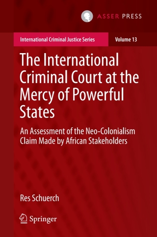 The International Criminal Court at the Mercy of Powerful States